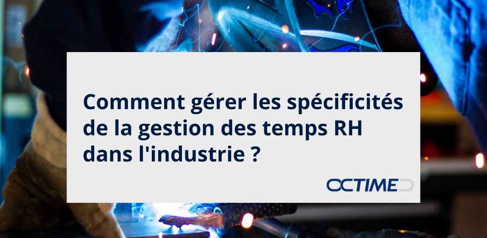 octime-gestion-temps-rh-industrie